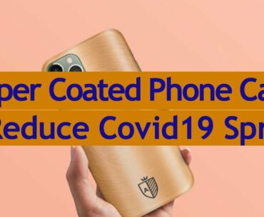 Aeris Copper Coated Phone Cases to reduce Covid19 Spread