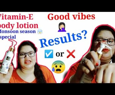 Good vibes Vitamin-E Hydrating Body lotion | Review+Demo | Beauty Petals