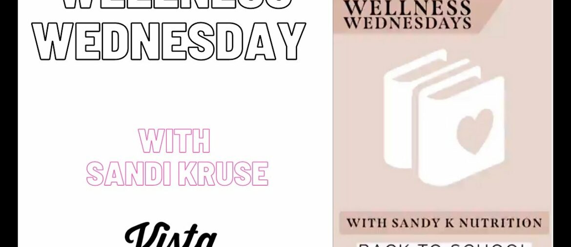 WELLNESS WEDNESDAY with Sandy Kruse!