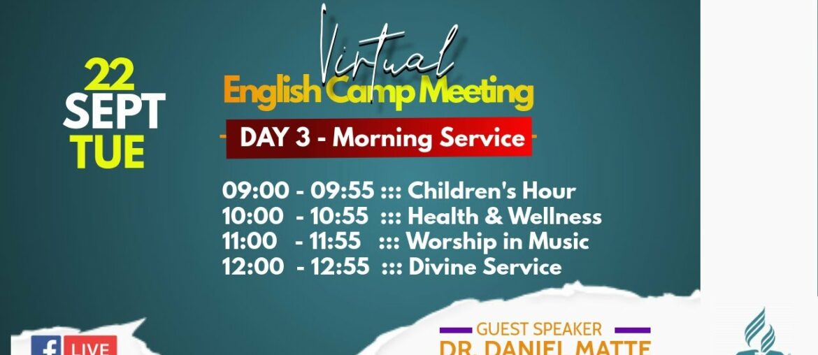 Day 3 ||Virtual English Campmeeting ||Morning Service ||Health and Wellness