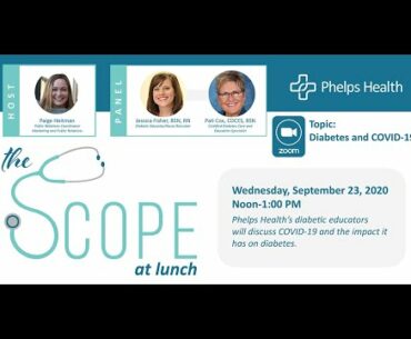 The Scope at Lunch | Diabetes and COVID-19