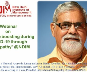 Webinar on Immune boosting during COVID-19 through naturopathy by Dr. D. N. Sharma @NDIM