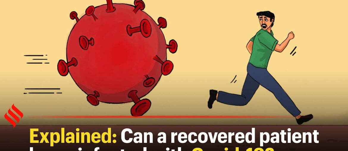 Explained: Can a recovered patient be re-infected with Covid-19?