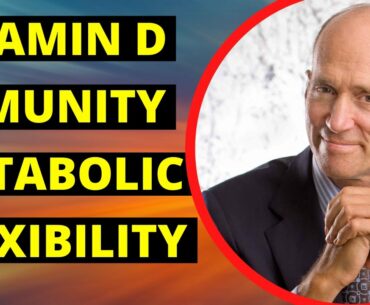 Dr Mercola on COVID-19, Vitamin D and Metabolic Flexibility