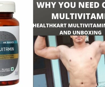 unboxing and review of multivitamin|| healthkart multiV || why you need cheap multivitamin||