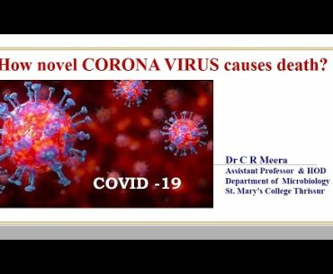 How novel CORONA VIRUS causes death?