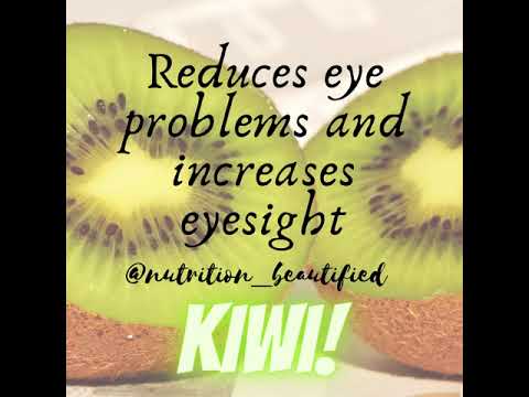 KIWI | THE BEST FRUIT | EYE BENEFIT  #nutrition #nutritionontop