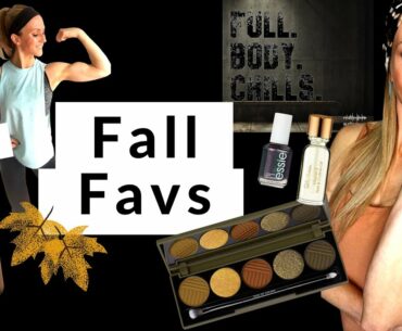 Fall Favorites: Skincare, Makeup, Candles, Fitness, Podcasts, & Book Favs!