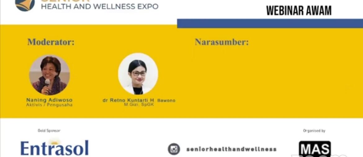 Senior Health & Wellness Webinar: Cegah dan Kenali Gejala Malnutrisi Pada Lansia