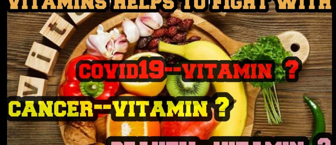 #covid19 #vitamins #unknownfacts #cancer the vitamins which helps to protect from some major disease