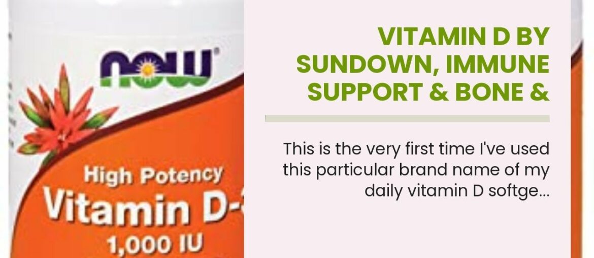 Vitamin D by Sundown, Immune Support & Bone & Teeth Health, 1000IU Vitamin D3, Gluten Free, Dai...