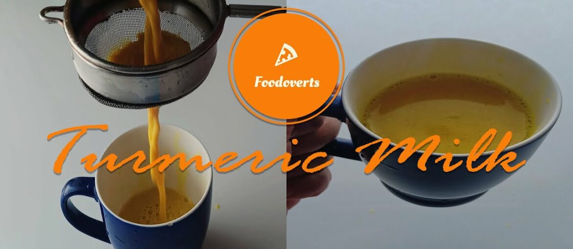 Golden Milk / Turmeric Milk / Haldi Dudh / Besar Dudh | Immunity booster against COVID 19