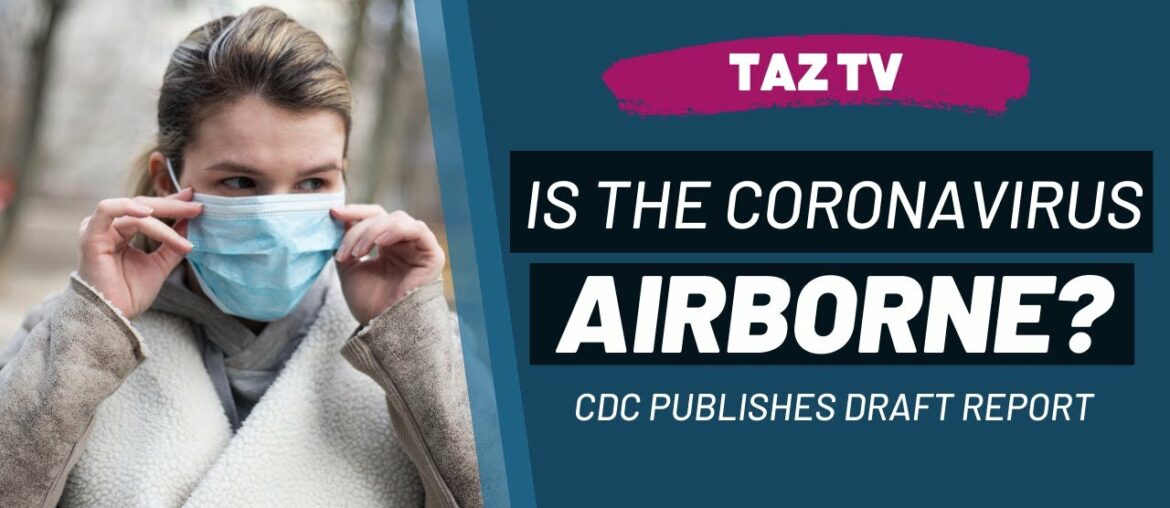 Is the coronavirus airborne? | TAZTV