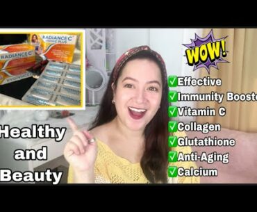 Radiance C Vitamin C Plus Effective na Immunity Booster at Pampaganda Len Oruga