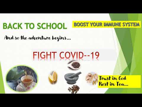 BACK TO SCHOOL||FIGHT COVID -19||BOOST YOUR IMMUNE SYSTEM