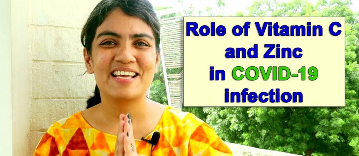 Role of Vitamin C and Zinc in COVID 19 infection | Narrated by Khushi Kansara | IIPHG