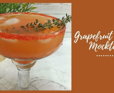 Grapefruit Thyme Mocktail - Immunity Drink - Vitamin C Drink