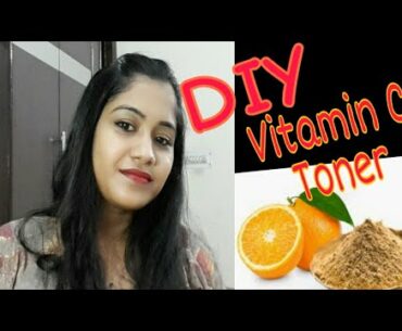 Vitamin C Toner| DIY|For glowing Face|Homemade|Makeup by Nidhi