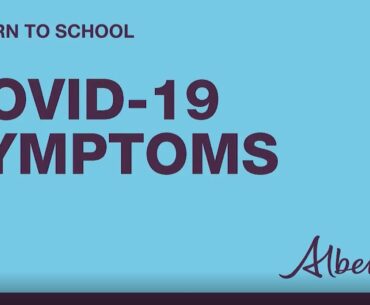 Return to school: COVID-19 symptoms