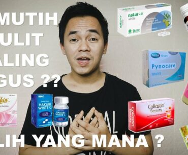 REKOMENDASI SUPLEMEN PEMUTIH KULIT YANG BISA KAMU DAPATKAN DI APOTEK DAN DRUGSTORE