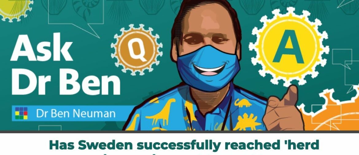 Has Sweden successfully reached 'herd immunity' to COVID-19?#AskDrBen #CoronavirusQuestions #COVID19