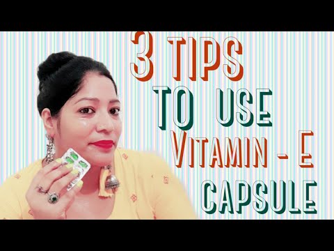 || 3 Tips || How to apply vitamin E capsule  || For whitening / wrinkles  and for glowing skin ||