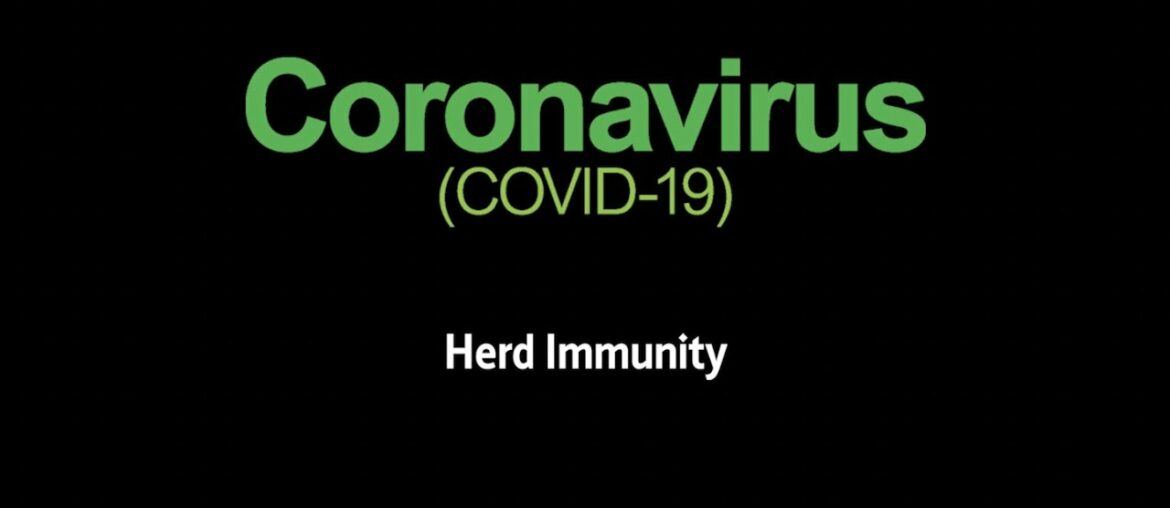 Coronavirus - Herd Immunity