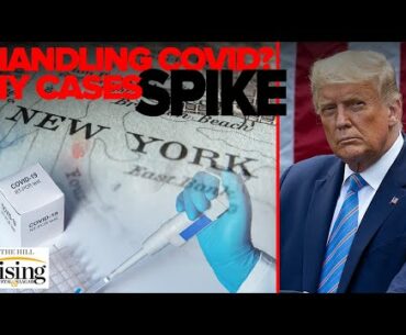 Krystal and Saagar: How Trump Is Shooting Himself In Foot On Coronavirus As Cases Spike In NY