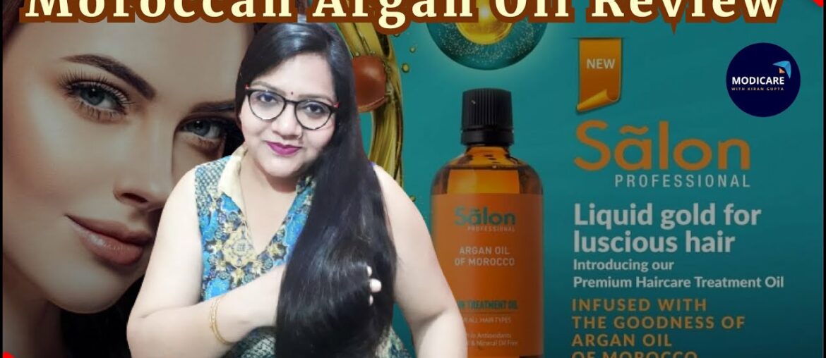 Modicare New Salon Professional Moroccan Argan Hair Oil || PRODUCT REVIEW by Kiran Gupta