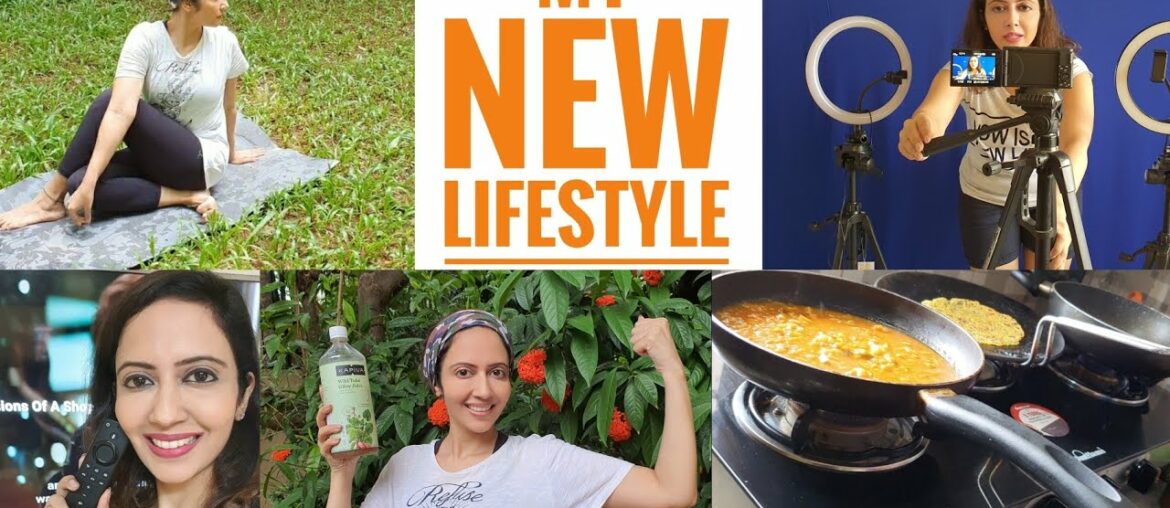 My Lifestyle Changes for Health, Immunity, Work & Entertainment | Garima's Good Life