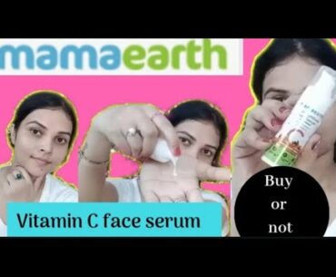 MAMAEARTH SKIN ILLUMINATE VITAMIN C SERUM / Best serum for all skin types/ bewitharchie