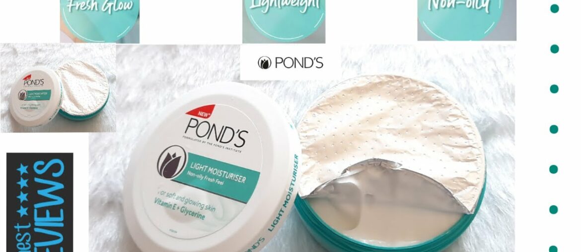 Pond's Light Moisturiser Review + Demo | Non Oily Fresh Feel | Vitamin E + Glycerin | All Skin Type