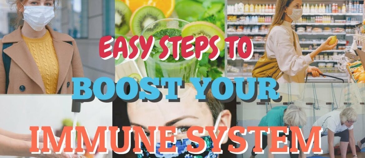 Easy Steps on How To Strengthen Your Immune System Against COVID-19 | Boosting Immune System