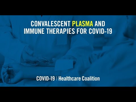 Convalescent Plamsa and Immune therapies for COVID-19 | September 16 Webinar