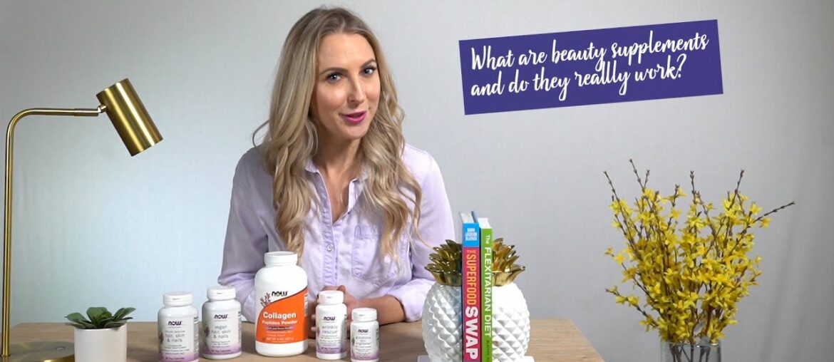 What are beauty supplements and do they work? | Dawn Jackson Blatner | NOW You Know