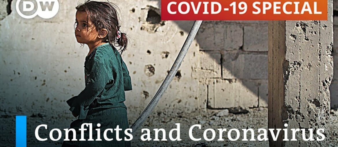 How coronavirus increases conflicts in fragile states | COVID-19 Special