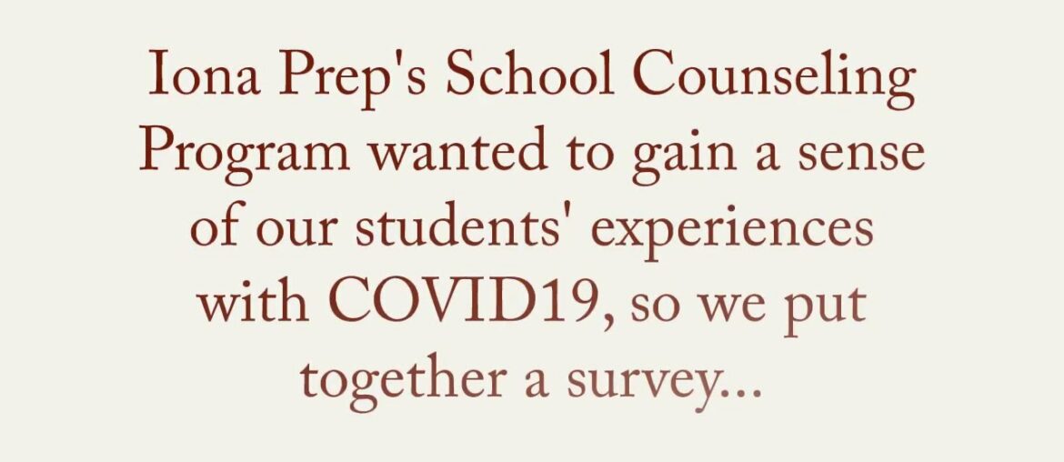 Iona Prep's School Counseling Program's Response to COVID19s impact on student wellness