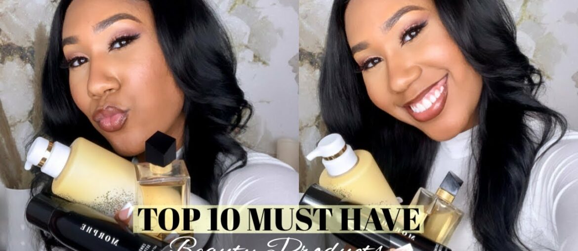 MY TOP 10 BEAUTY PRODUCTS | MUST HAVES FOR 2020