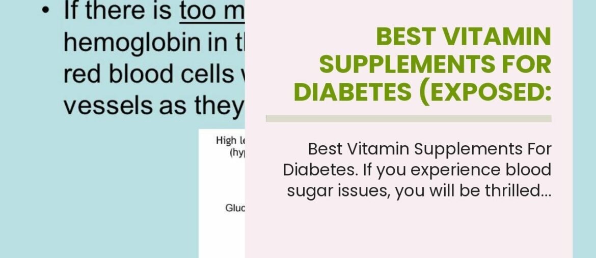 Best Vitamin Supplements For Diabetes (EXPOSED: Don't Buy Until You Watch This!)