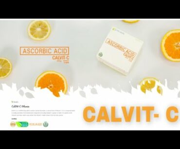 CALVIT- C The Safest and Effective Vitamin