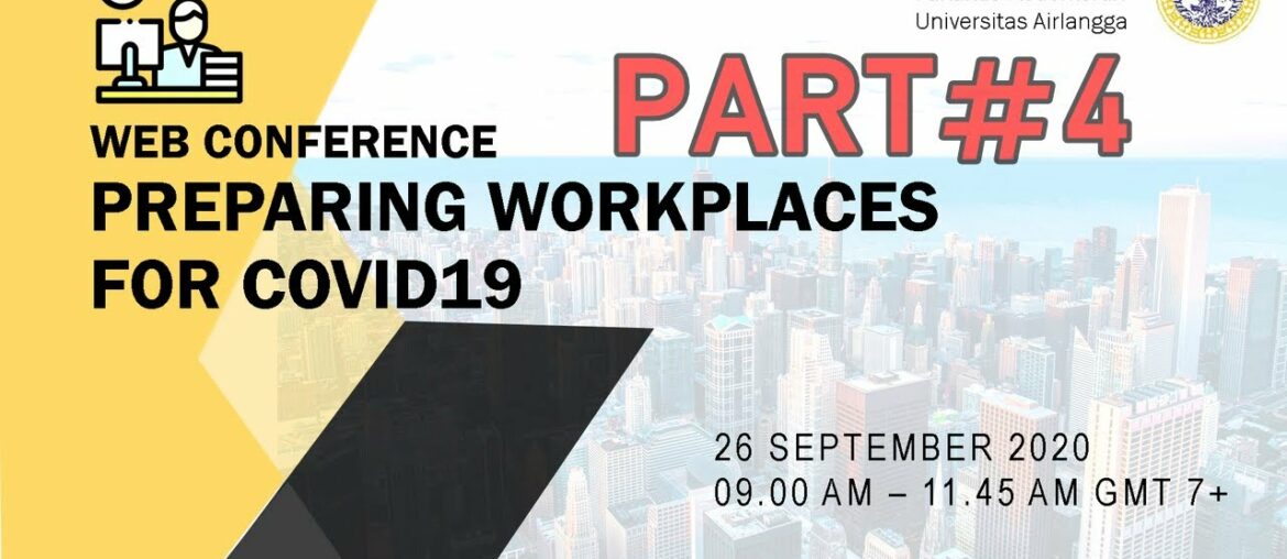 Preparing Workplaces For Covid19 - Part#4