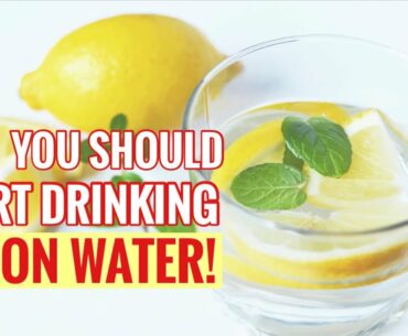 10 Health Benefits Of Lemon Water | BOOST METABOLISM & IMMUNE SYSTEM