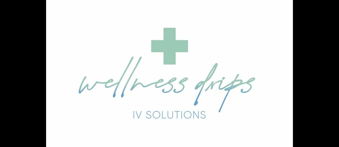 Wellness Drips   IV Therapy