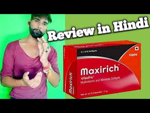 Maxirich multivitamin tablets review in Hindi