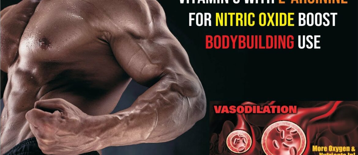 Use of Vitamin C with L-Arginine for VASCULARITY & PUMP | Bodybuilding