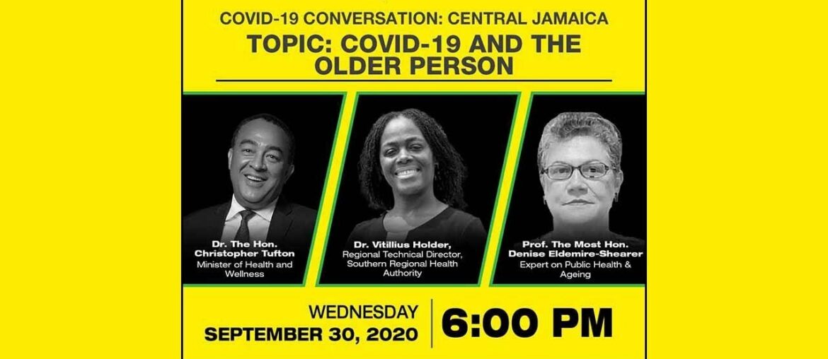 Digital COVID-19 Conversation: “COVID-19 & the Older Person”  - September 30, 2020