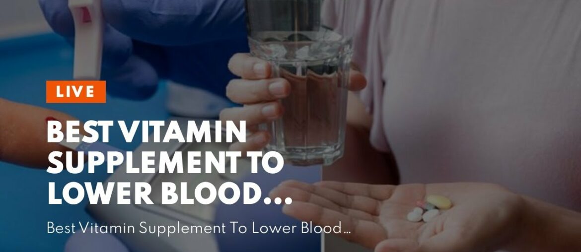 Best Vitamin Supplement To Lower Blood Sugar (WARNING: SCAM or The REAL DEAL?)