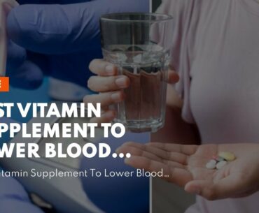 Best Vitamin Supplement To Lower Blood Sugar (WARNING: SCAM or The REAL DEAL?)