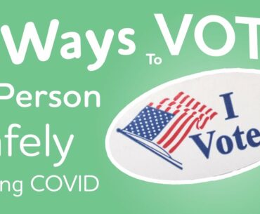 Power Over Pain: Safe Vote Edition! 5 Tips to Vote Safely & Avoid #COVID During 2020 Election Season