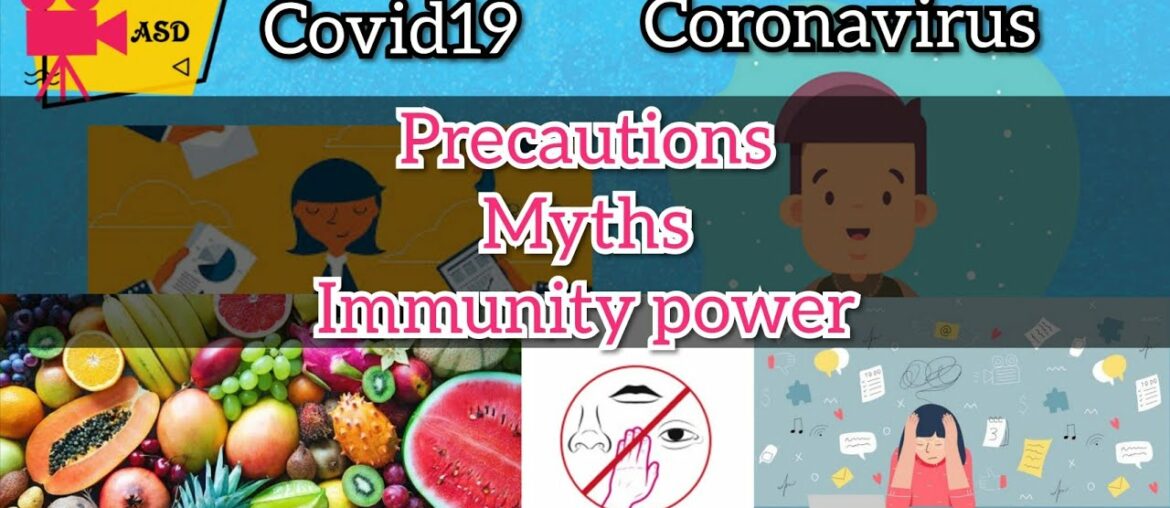 COVID 19 |Coronavirus|tips to improve immunity power|precautions|Myths busted|ASD|